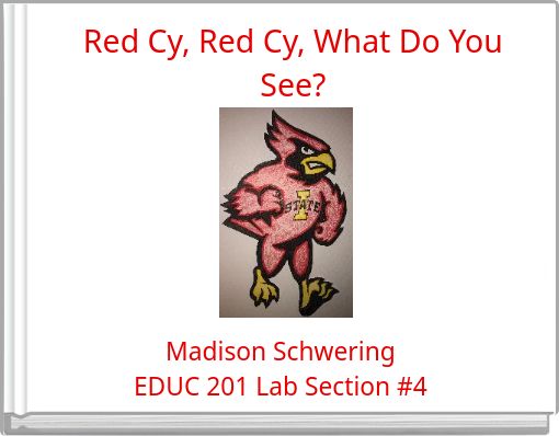 Red Cy, Red Cy, What Do You See?