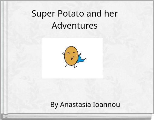 Front cover of 'Super Potato and her Adventures' 