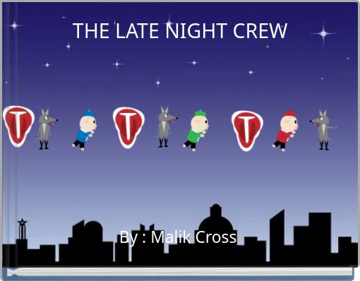 THE LATE NIGHT CREW