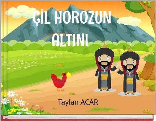 &Ccedil;İL HOROZUN ALTINI