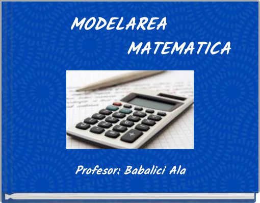 MODELAREA MATEMATICA