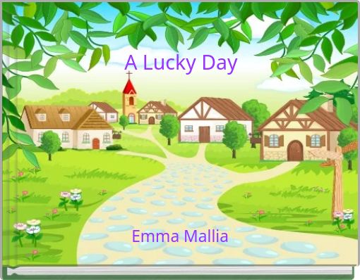 A Lucky Day