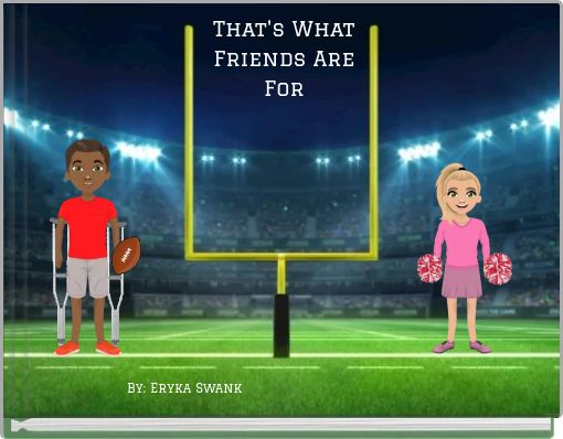 Front cover of 'That's What Friends Are For' 