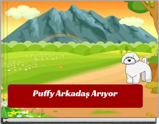 Puffy Arkadaş Arıyor