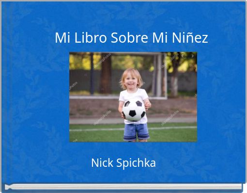 Mi Libro Sobre Mi Ni&ntilde;ez
