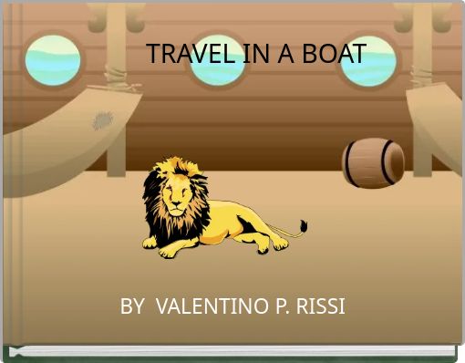 TRAVEL IN A BOAT