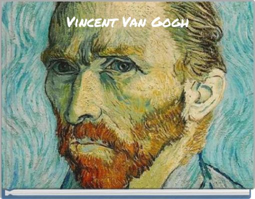 Vincent Van Gogh