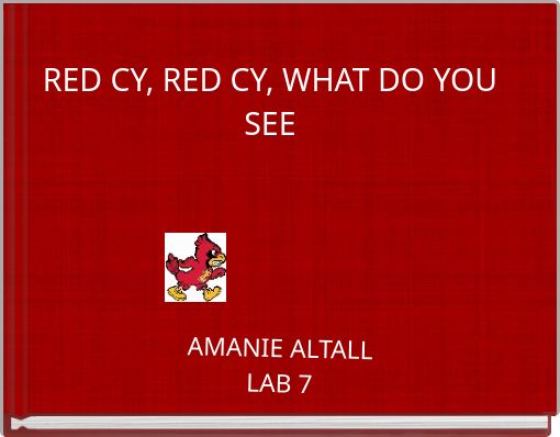 RED CY, RED CY, WHAT DO YOU SEE