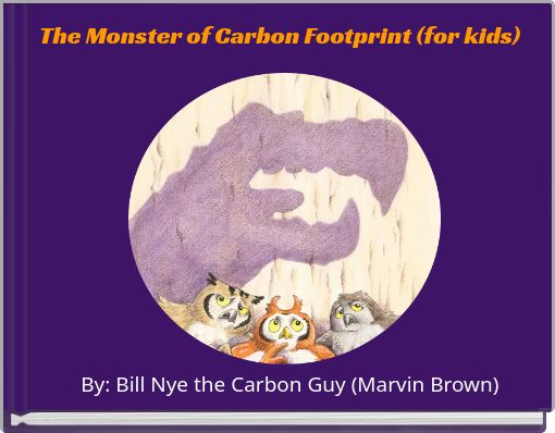 The Monster of Carbon Footprint (for kids)