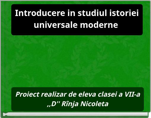 Introducere in studiul istoriei universale moderne