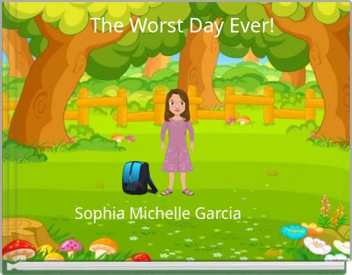 Front cover of 'The Worst Day Ever!' 