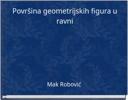 Povr&scaron;ina geometrijskih figura u ravni