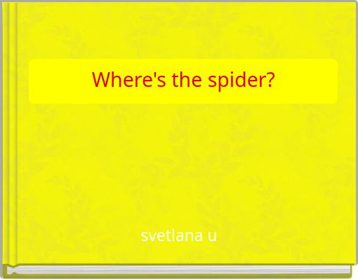 Where's the spider?