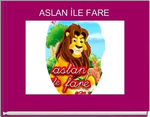 Book Cover for: ASLAN İLE FARE 