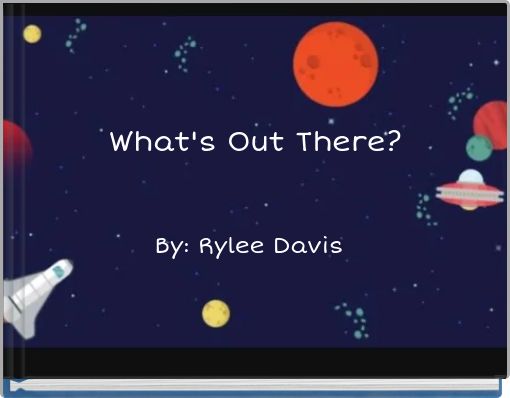 Front cover of 'What's Out There?' 
