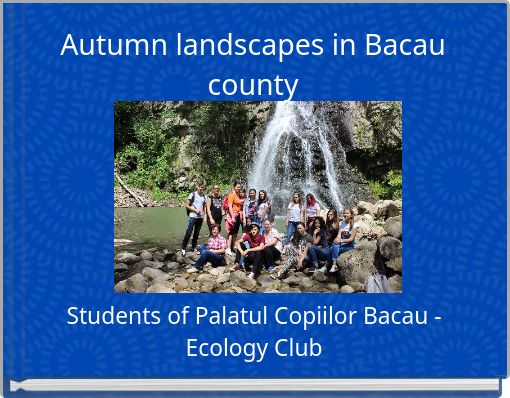 Autumn landscapes in Bacau county