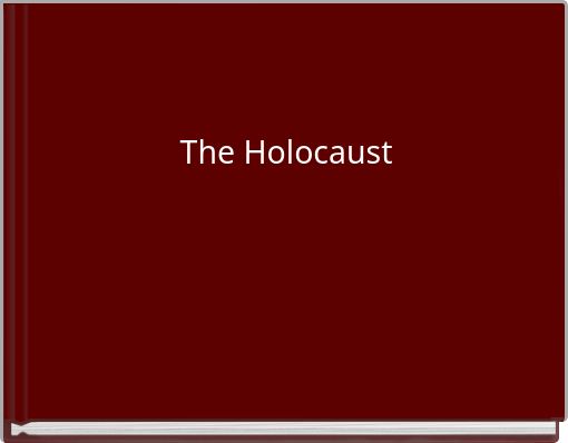 The Holocaust