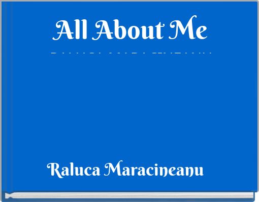 Front cover of 'All About MeRALUCA MARACINEANU' 