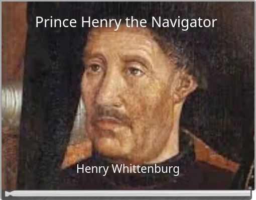 Prince Henry the Navigator