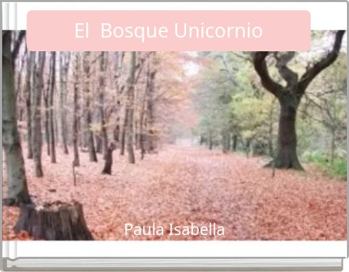 Book Cover for: El Bosque Unicornio