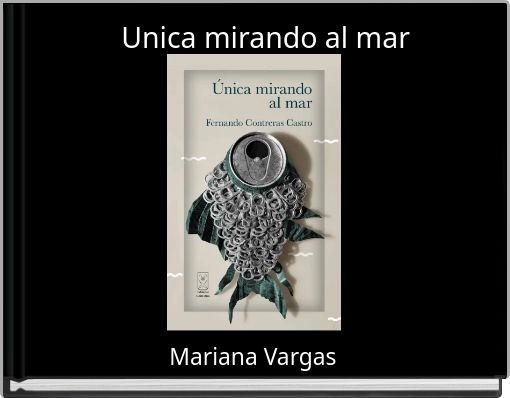 Unica mirando al mar