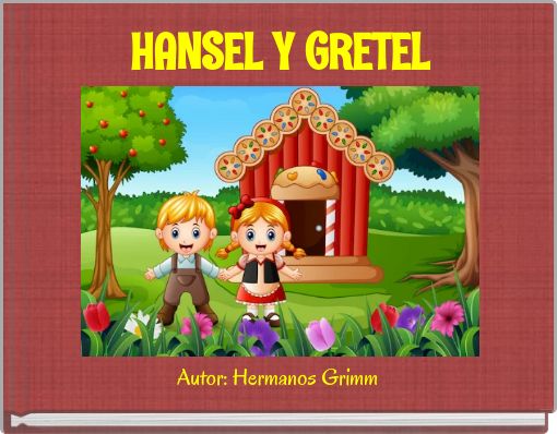 HANSEL Y GRETEL