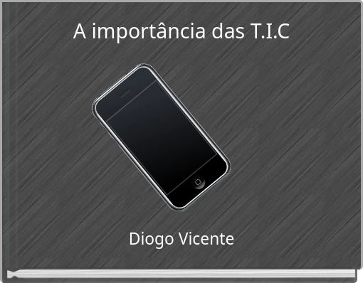 A importância das T.I.C