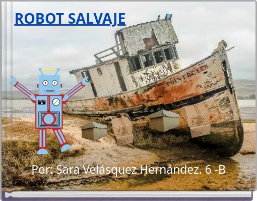ROBOT SALVAJE