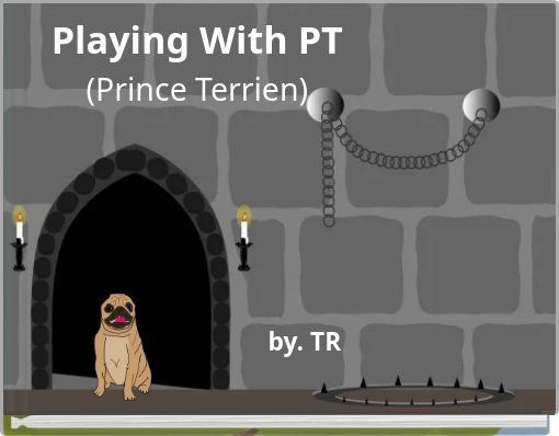 Playing With PT (Prince Terrien)