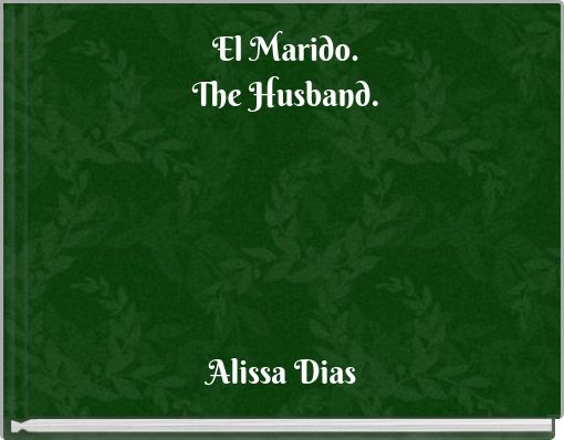 Book Cover for: El Marido. The Husband.
