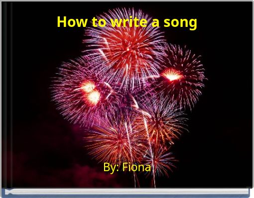 How to write a song