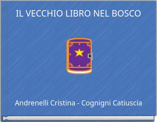 IL VECCHIO LIBRO NEL BOSCO