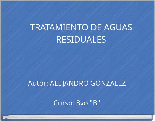 TRATAMIENTO DE AGUAS RESIDUALES