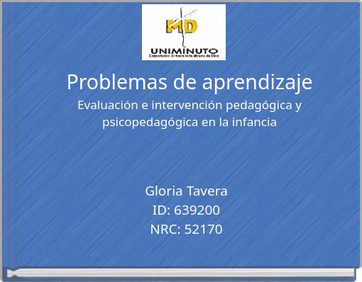 Problemas de aprendizaje Evaluación e intervención pedagógica y psicopedagógica en la infancia