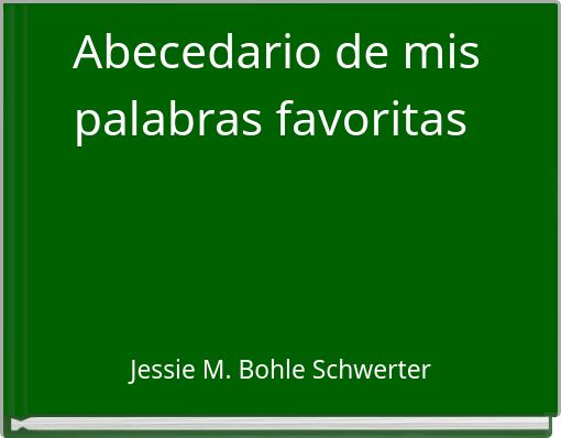 Abecedario de mis palabras favoritas