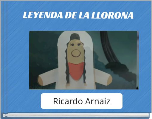LEYENDA DE LA LLORONA