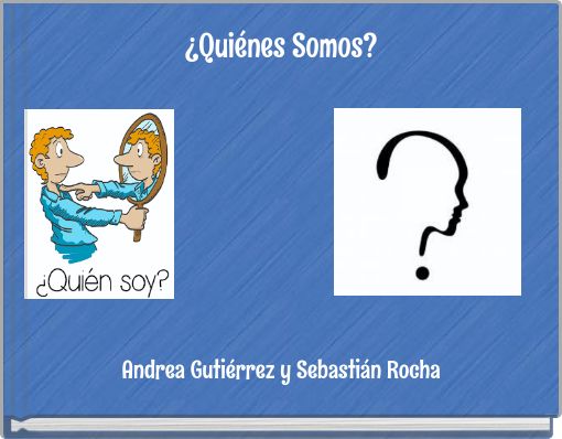 ¿Quiénes Somos?