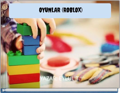 Book Cover for: OYUNLAR (ROBLOX)