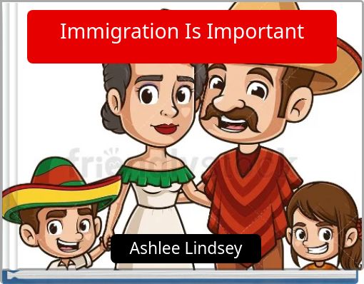 Front cover of 'Immigration Is Important' 