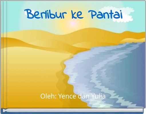 Berlibur ke Pantai