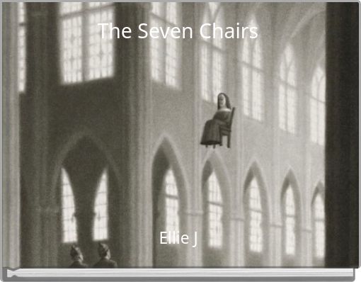 The Seven Chairs