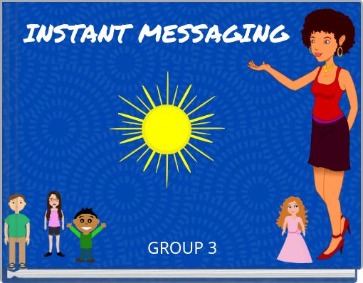 INSTANT MESSAGING