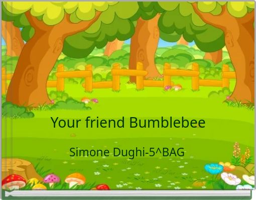 Front cover of 'Your friend Bumblebee' 