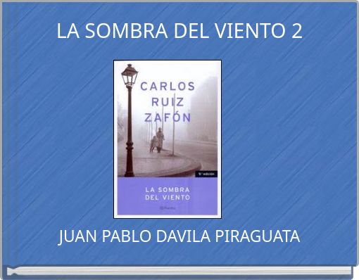 LA SOMBRA DEL VIENTO 2