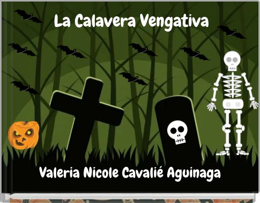 La Calavera Vengativa