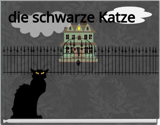 die schwarze Katze