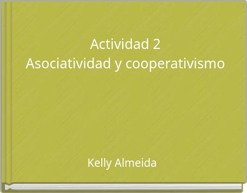 Actividad 2 Asociatividad y cooperativismo