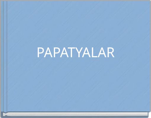 PAPATYALAR