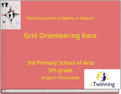 "Add Excitement to Maths in Nature" Grid Orienteering Race