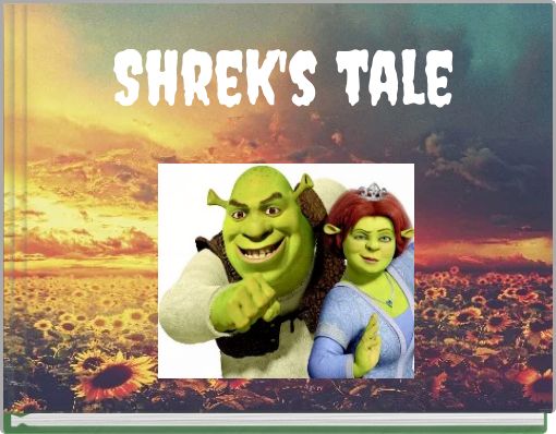 Shrek's tale